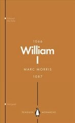 William I (Penguin Monarchs): England's Conqueror цена и информация | Биографии, автобиогафии, мемуары | 220.lv