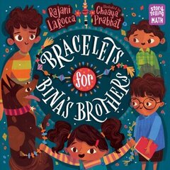 Bracelets for Bina's Brothers цена и информация | Книги для подростков и молодежи | 220.lv