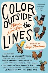 Color Outside The Lines: Stories about Love cena un informācija | Grāmatas pusaudžiem un jauniešiem | 220.lv