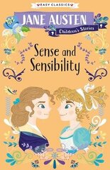 Sense and Sensibility (Easy Classics): Jane Austen Children's Stories (Easy Classics) cena un informācija | Grāmatas pusaudžiem un jauniešiem | 220.lv