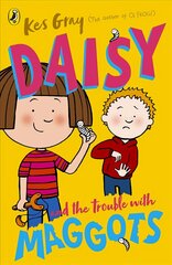 Daisy and the Trouble with Maggots цена и информация | Книги для подростков и молодежи | 220.lv