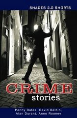 Crime Stories Shade Shorts 2.0 2nd Revised edition cena un informācija | Grāmatas pusaudžiem un jauniešiem | 220.lv