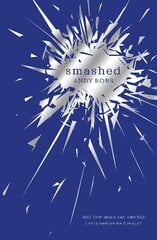 Smashed цена и информация | Книги для подростков  | 220.lv