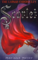 Scarlet (The Lunar Chronicles Book 2) 2nd edition цена и информация | Книги для подростков и молодежи | 220.lv