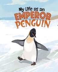 My Life as an Emperor Penguin cena un informācija | Grāmatas pusaudžiem un jauniešiem | 220.lv