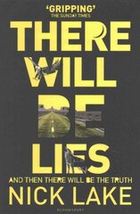 There Will Be Lies цена и информация | Книги для подростков и молодежи | 220.lv