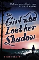 Girl Who Lost Her Shadow cena un informācija | Grāmatas pusaudžiem un jauniešiem | 220.lv