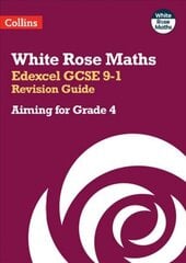 Edexcel GCSE 9-1 Revision Guide: Aiming for a Grade 4 цена и информация | Книги для подростков  | 220.lv