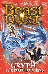 Beast Quest: Gryph the Feathered Fiend: Series 17 Book 1 Digital original, Series 17 Book 1 цена и информация | Книги для подростков и молодежи | 220.lv