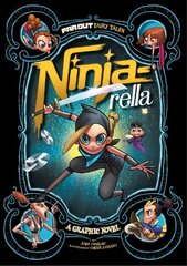 Ninja-rella: A Graphic Novel cena un informācija | Grāmatas pusaudžiem un jauniešiem | 220.lv