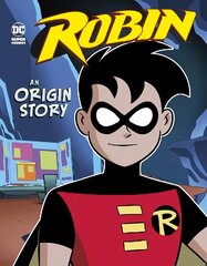 Robin: An Origin Story cena un informācija | Grāmatas pusaudžiem un jauniešiem | 220.lv