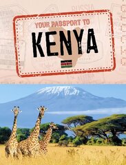 Your Passport to Kenya cena un informācija | Grāmatas pusaudžiem un jauniešiem | 220.lv
