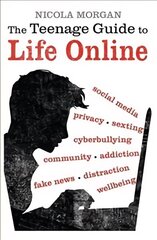 Teenage Guide to Life Online цена и информация | Книги для подростков и молодежи | 220.lv