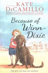 Because of Winn-Dixie цена и информация | Книги для подростков и молодежи | 220.lv