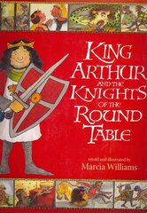 King Arthur and the Knights of the Round Table цена и информация | Книги для подростков и молодежи | 220.lv