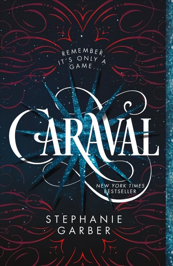 Caraval: A Caraval Novel cena un informācija | Grāmatas pusaudžiem un jauniešiem | 220.lv