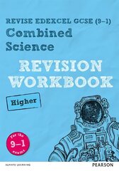 Pearson REVISE Edexcel GCSE (9-1) Combined Science Higher Revision Workbook: for home learning, 2022 and 2023 assessments and exams cena un informācija | Grāmatas pusaudžiem un jauniešiem | 220.lv