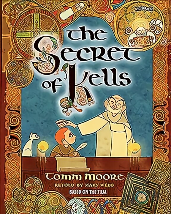 Secret of Kells cena un informācija | Grāmatas pusaudžiem un jauniešiem | 220.lv