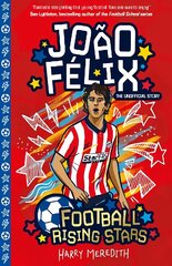 Football Rising Stars: Joao Felix цена и информация | Книги для подростков  | 220.lv