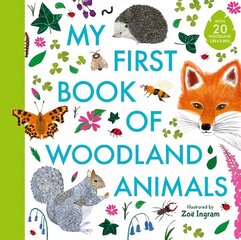 My First Book of Woodland Animals цена и информация | Книги для подростков и молодежи | 220.lv