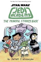 Jedi Academy 6: The Principal Strikes Back cena un informācija | Grāmatas pusaudžiem un jauniešiem | 220.lv