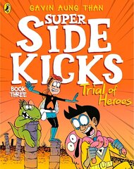 Super Sidekicks: Trial of Heroes цена и информация | Книги для подростков и молодежи | 220.lv