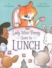 Lady Miss Penny Goes to Lunch cena un informācija | Grāmatas pusaudžiem un jauniešiem | 220.lv