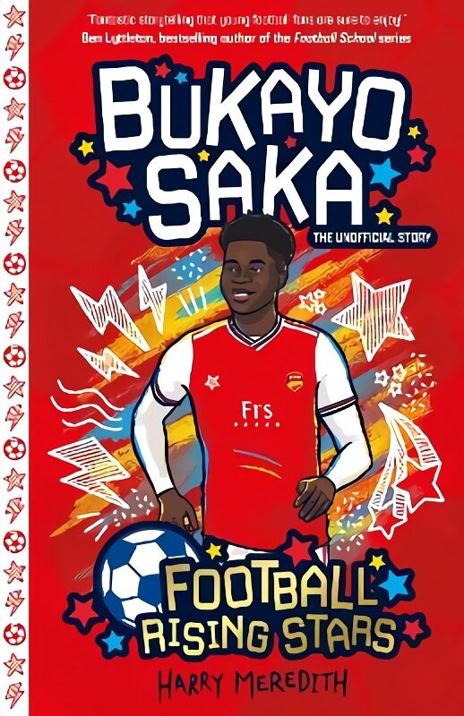 Football Rising Stars: Bukayo Saka цена и информация | Grāmatas pusaudžiem un jauniešiem | 220.lv