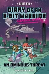 Diary of an 8-Bit Warrior Graphic Novel: An Ominous Threat цена и информация | Книги для подростков и молодежи | 220.lv