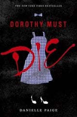 Dorothy Must Die 9th edition цена и информация | Книги для подростков и молодежи | 220.lv