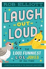 Laugh-Out-Loud: The 1,001 Funniest LOL Jokes of All Time цена и информация | Книги для подростков и молодежи | 220.lv