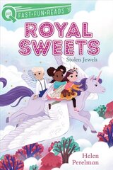 Stolen Jewels: Royal Sweets 3 cena un informācija | Grāmatas pusaudžiem un jauniešiem | 220.lv