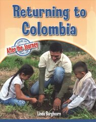 Returning to Colombia cena un informācija | Grāmatas pusaudžiem un jauniešiem | 220.lv