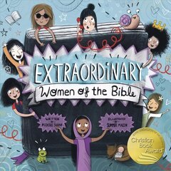 Extraordinary Women of the Bible: As Seen on BBC Songs of Praise цена и информация | Книги для подростков и молодежи | 220.lv