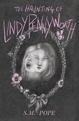 Haunting of Lindy Pennyworth цена и информация | Книги для подростков  | 220.lv