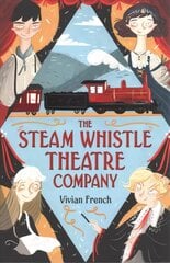 Steam Whistle Theatre Company cena un informācija | Grāmatas pusaudžiem un jauniešiem | 220.lv