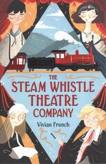 Steam Whistle Theatre Company cena un informācija | Grāmatas pusaudžiem un jauniešiem | 220.lv