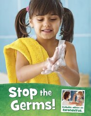 Stop the Germs! цена и информация | Книги для подростков и молодежи | 220.lv