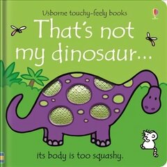 That's not my dinosaur... New edition cena un informācija | Bērnu grāmatas | 220.lv