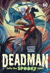 Deadman Tells the Spooky Tales цена и информация | Книги для подростков и молодежи | 220.lv