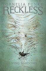 Reckless II: Living Shadows cena un informācija | Grāmatas pusaudžiem un jauniešiem | 220.lv