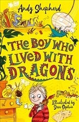 Boy Who Lived with Dragons (The Boy Who Grew Dragons 2) cena un informācija | Grāmatas pusaudžiem un jauniešiem | 220.lv