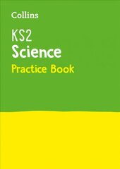 KS2 Science Practice Workbook: Ideal for Use at Home цена и информация | Книги для подростков и молодежи | 220.lv