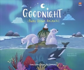 Goodnight, Baby Ocean Animals cena un informācija | Grāmatas pusaudžiem un jauniešiem | 220.lv