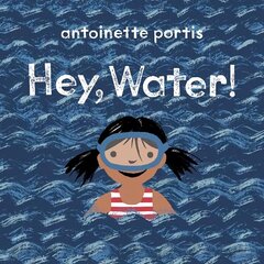 Hey, Water! цена и информация | Книги для подростков  | 220.lv