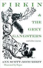 Firkin & The Grey Gangsters cena un informācija | Grāmatas pusaudžiem un jauniešiem | 220.lv