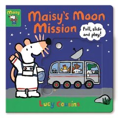 Maisy's Moon Mission: Pull, Slide and Play! cena un informācija | Grāmatas pusaudžiem un jauniešiem | 220.lv