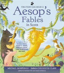 Itchy Coo Book o Aesop's Fables in Scots cena un informācija | Grāmatas pusaudžiem un jauniešiem | 220.lv