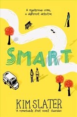 Smart: A Mysterious Crime, a Different Detective cena un informācija | Grāmatas pusaudžiem un jauniešiem | 220.lv