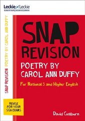 National 5/Higher English Revision: Poetry by Carol Ann Duffy: Revision Guide for the Sqa English Exams edition cena un informācija | Grāmatas pusaudžiem un jauniešiem | 220.lv